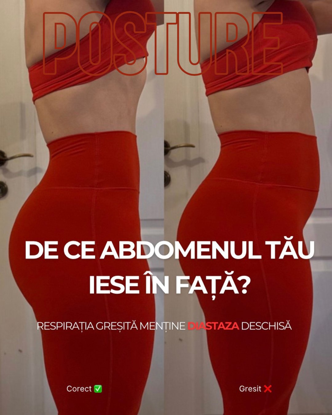 Postură corectă vs. greșită — respirația greșită menține diastaza deschisă